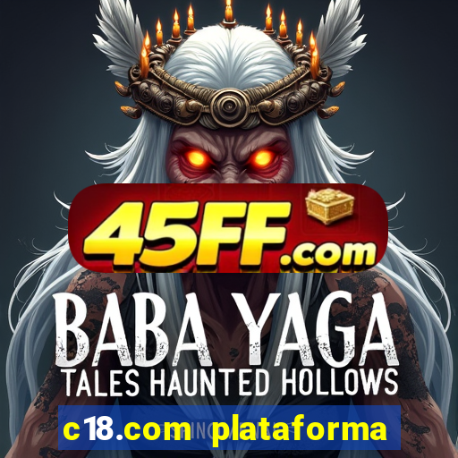 c18.com plataforma de jogos